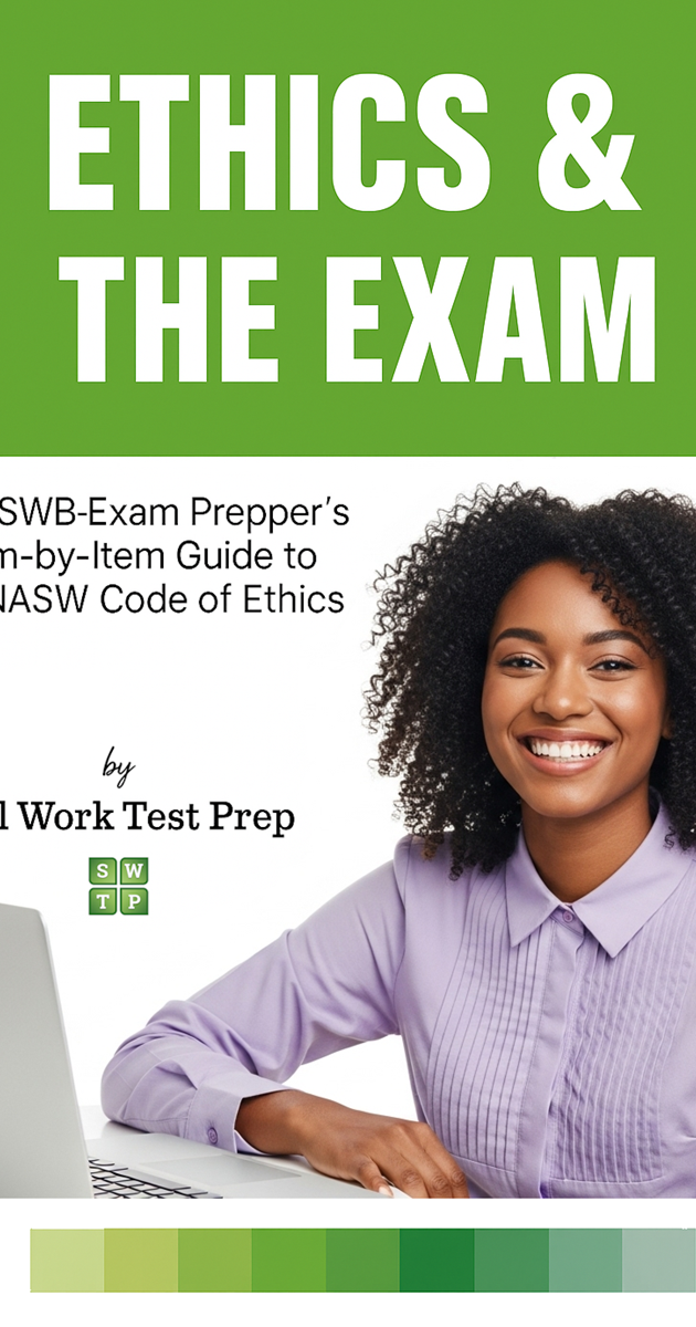 Testing Ethics Your Guide to Navigating Ethics Questions on Test Day | SWTP