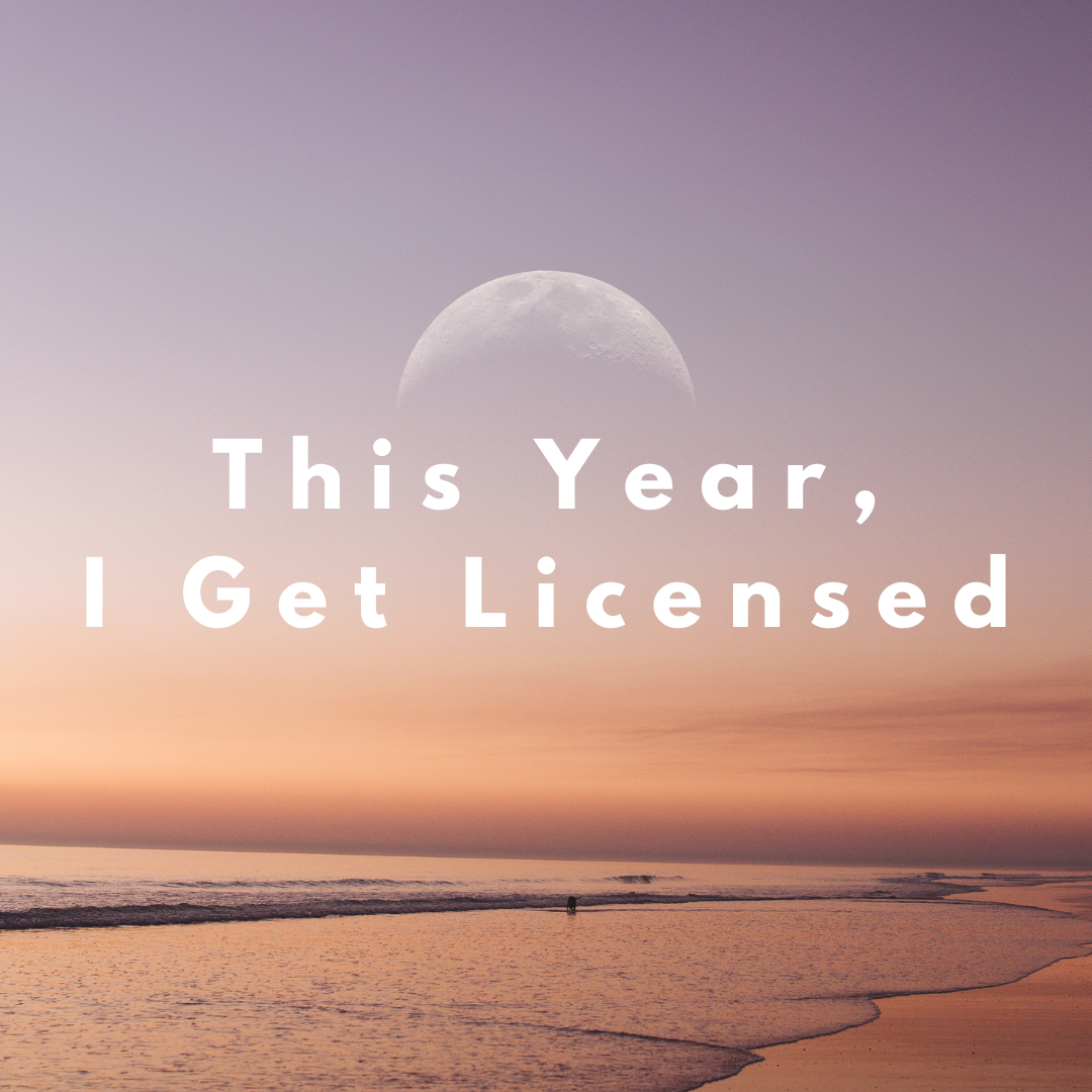 2024: This Year I Get Licensed