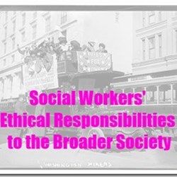 NASW Code of Ethics: Ethical Responsibilities to the Broader Society