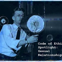 Code of Ethics Spotlight: Sexual Relationships