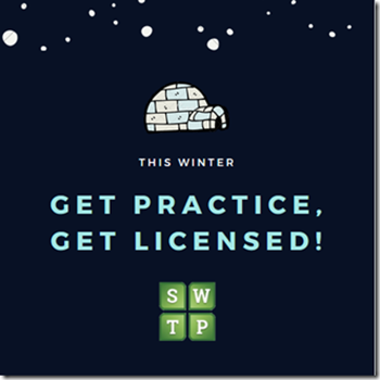 this winter get practice, get licensed swtp