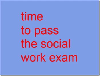 time to pass the social work exam